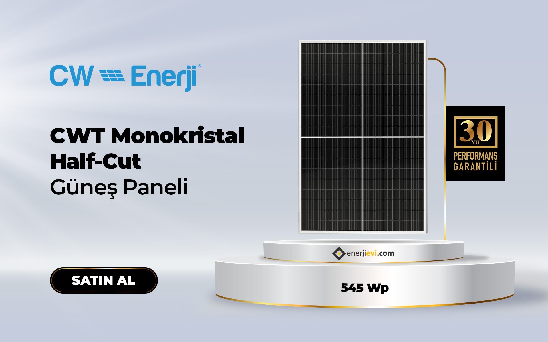 Half Cut Solar Panel - CWT 545 Watt 108PM Half Cut Monokristal Solar Enerji Güneş Paneli Özellikleri