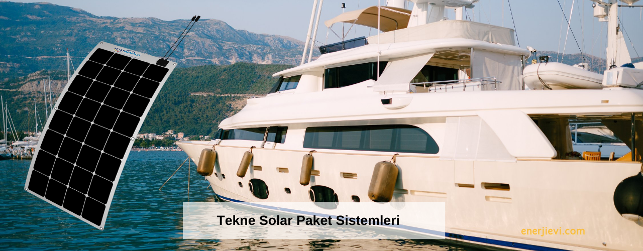 Güneş Enerjisiyle Teknede Elektrik Üretimi